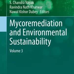 Bästa pris Mycoremediation and Environmental Sustainability | 1:a upplagan