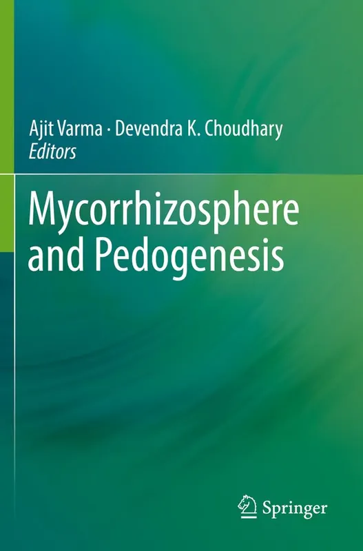Begränsat erbjudande Mycorrhizosphere and Pedogenesis | 1:a upplagan