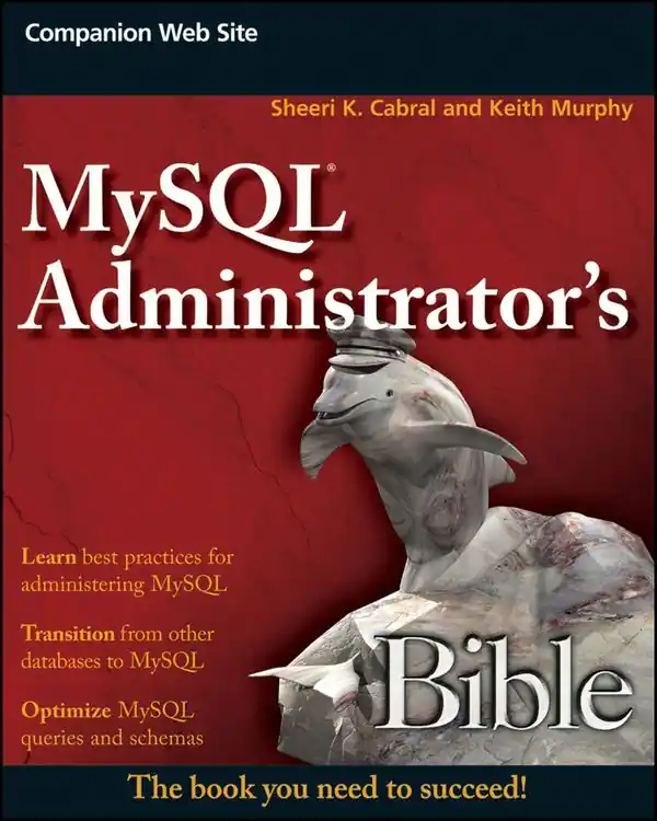 Beställ nu MySQL Administrator's Bible | 1:a upplagan