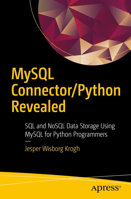MySQL Connector/Python Revealed | 1:a upplagan Köp online