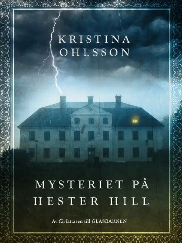 Mysteriet på Hester Hill | 1:a upplagan Billig