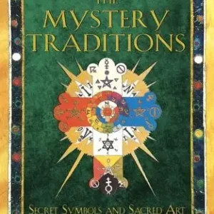 Lägg i varukorgen Mystery Traditions: Secret Symbols & Sacred Art (O) (Formerly Art And Symbols Of The Occult) | 0:e upplagan