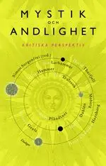 Utförsäljning Mystik och andlighet : kritiska perspektiv | 1:a upplagan