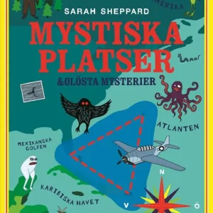 Mystiska platser och olösta mysterier | 0:e upplagan Utförsäljning