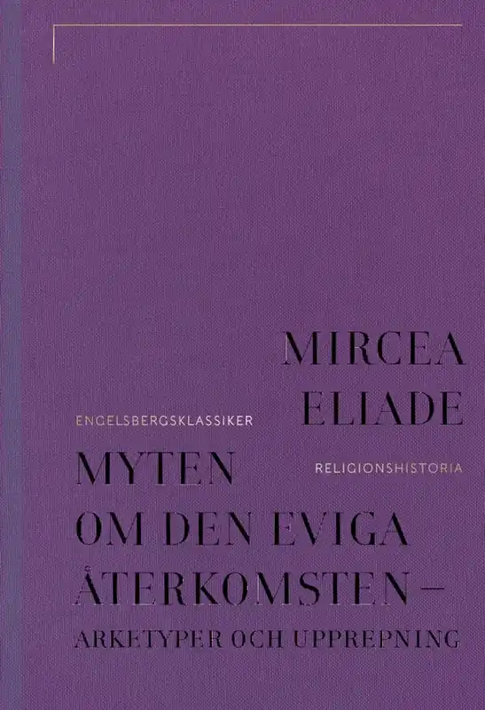 Myten om den eviga återkomsten | 0:e upplagan Outlet