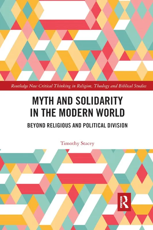 Myth and Solidarity in the Modern World | 1:a upplagan Nedsatt pris