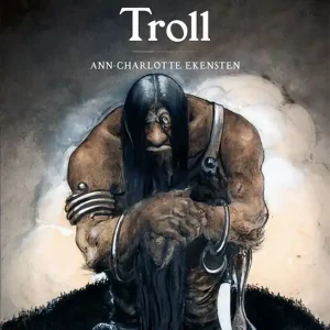 Beställ nu Mytiska väsen - Troll | 1:a upplagan