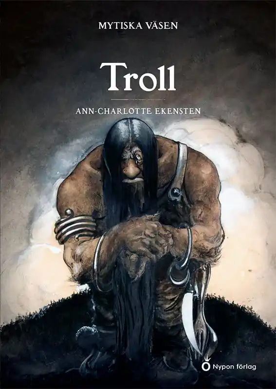 Beställ nu Mytiska väsen - Troll | 1:a upplagan