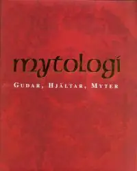 Reapris Mytologi : gudar, hjältar, myter | 1:a upplagan