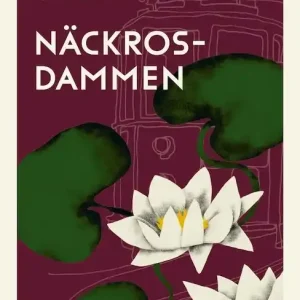 Utförsäljning Näckrosdammen (lättläst) | 1:a upplagan