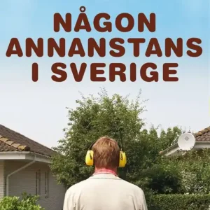 Någon annanstans i Sverige | 0:e upplagan Beställ nu