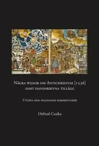 Några wijsor om Antichristum [1536] samt handskrivna tillägg | 0:e upplagan Outlet