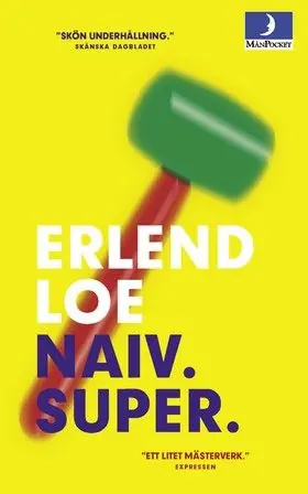 Naiv. Super. | 0:e upplagan Bästa pris