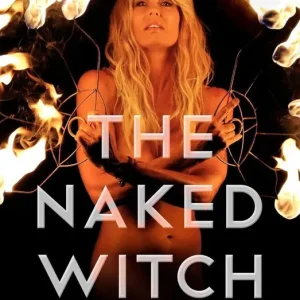 Nyhet Naked witch - an autobiography | 0:e upplagan