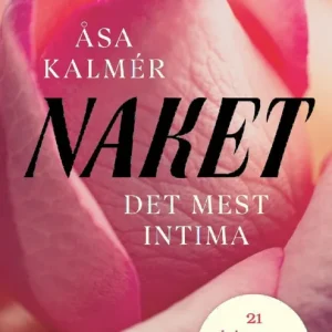 Naket : Det mest intima | 0:e upplagan Snabb frakt