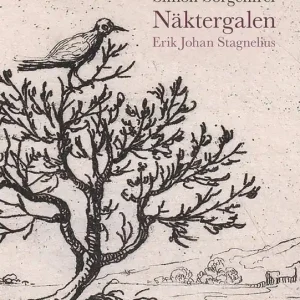 Näktergalen. Erik Johan Stagnelius. | 1:a upplagan Endast denna vecka