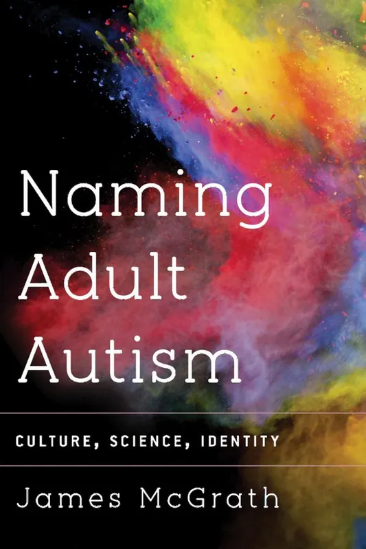 Naming Adult Autism | 0:e upplagan Utförsäljning
