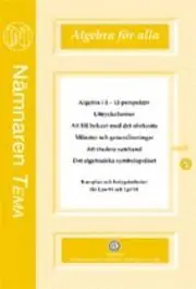 Nämnaren tema - Algebra för alla | 1:a upplagan Köp nu