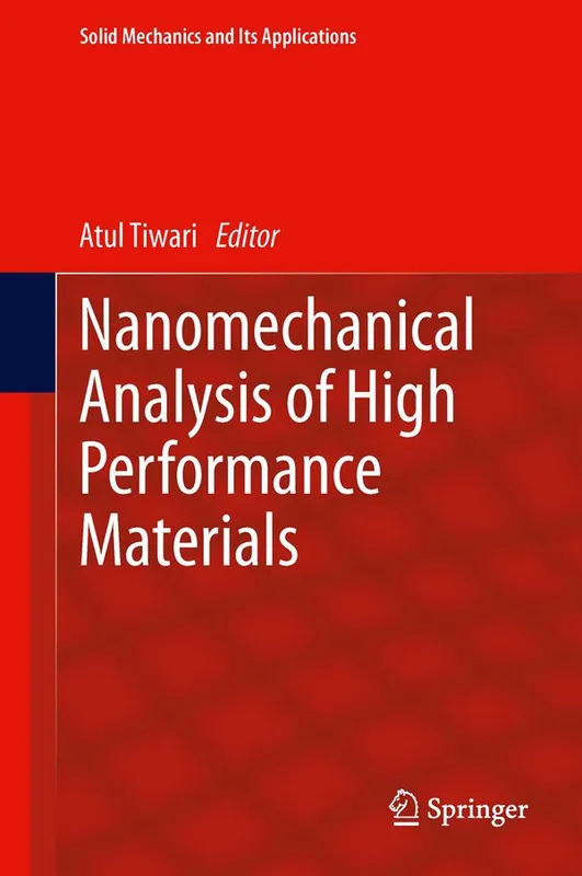 Sänkt pris Nanomechanical Analysis of High Performance Materials | 1:a upplagan