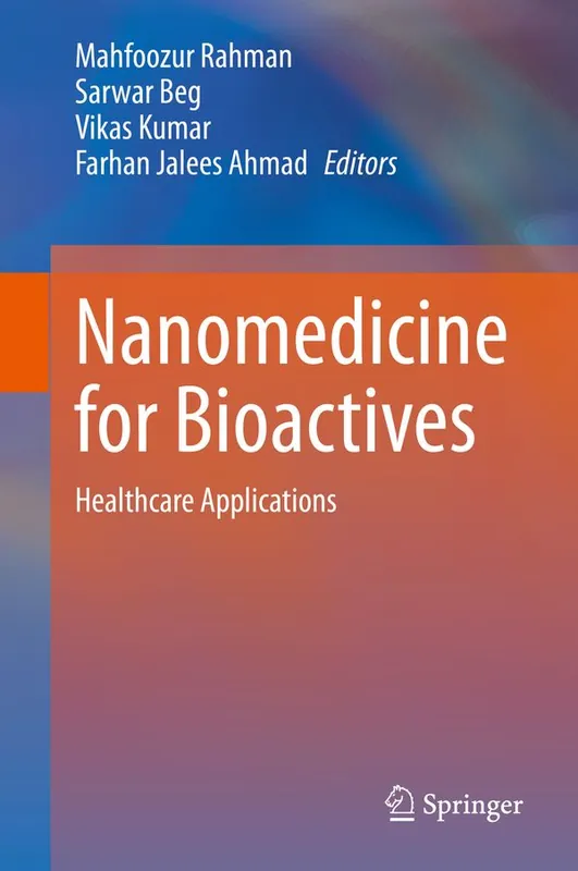 Begränsad tid Nanomedicine for Bioactives | 1:a upplagan