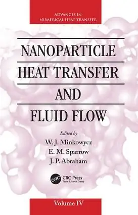 Säker betalning Nanoparticle Heat Transfer and Fluid Flow | 1:a upplagan