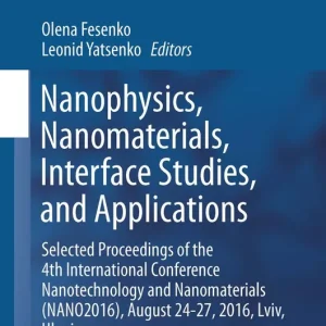 Trygg betalning Nanophysics, Nanomaterials, Interface Studies, and Applications | 1:a upplagan