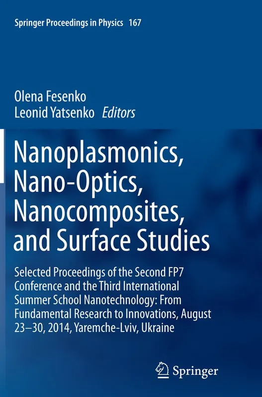 Nanoplasmonics, Nano-Optics, Nanocomposites, and Surface Studies | 1:a upplagan Fynd