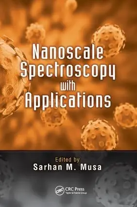 Lägg i varukorgen Nanoscale Spectroscopy with Applications | 1:a upplagan