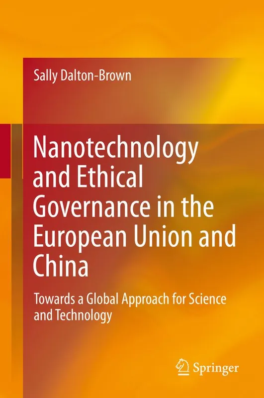 Populärt val Nanotechnology and Ethical Governance in the European Union and China | 1:a upplagan