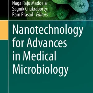 Trygg betalning Nanotechnology for Advances in Medical Microbiology | 1:a upplagan