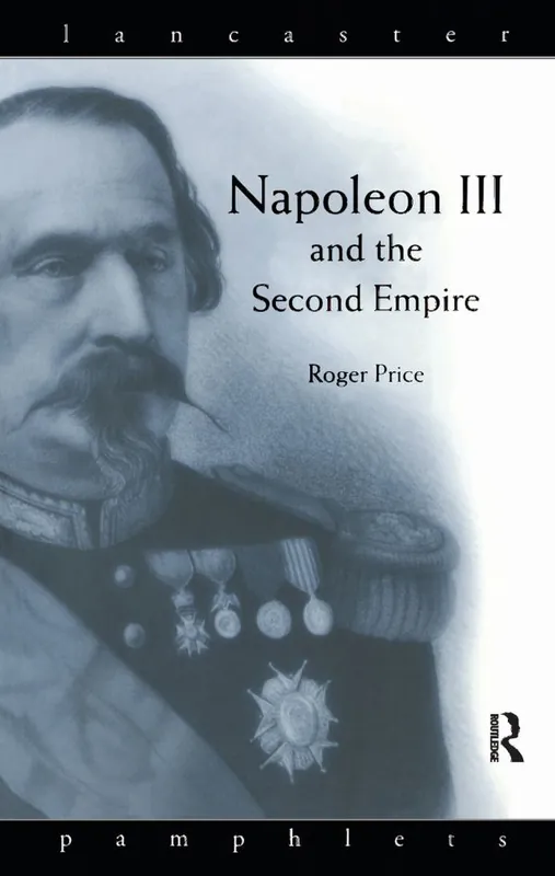 Erbjudandepris Napoleon III and the Second Empire | 1:a upplagan
