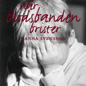 Kampanjpris När blodsbanden brister | 1:a upplagan