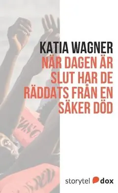 När dagen är slut har de räddats från en säker död | 0:e upplagan Handla nu