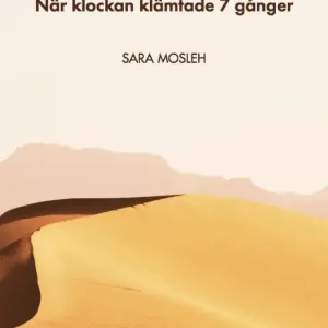 När klockan klämtade 7 gånger | 1:a upplagan Beställ idag