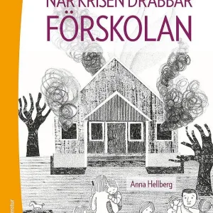 Lågt pris När krisen drabbar förskolan | 1:a upplagan