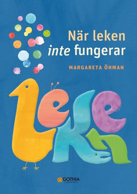 När leken inte fungerar | 1:a upplagan Snabb leverans