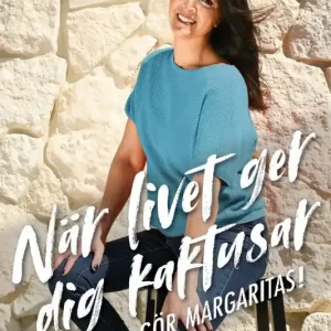 Bästa pris När livet ger dig kaktusar, gör margaritas! | 0:e upplagan
