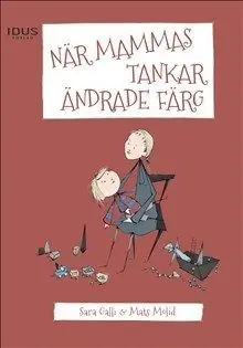 Säker betalning När mammas tankar ändrade färg | 0:e upplagan