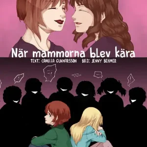 Sänkt pris När mammorna blev kära | 0:e upplagan