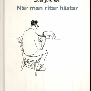 När man ritar hästar | 1:a upplagan Endast idag