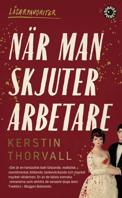 Köp nu När man skjuter arbetare | 0:e upplagan