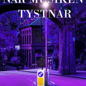 Nyhet När musiken tystnar | 0:e upplagan