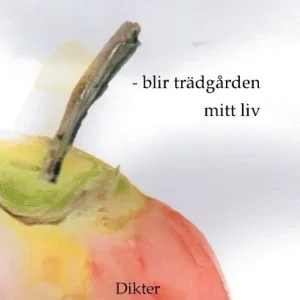 Populärt val När orden tystnar - blir trädgården mitt liv : dikter | 1:a upplagan