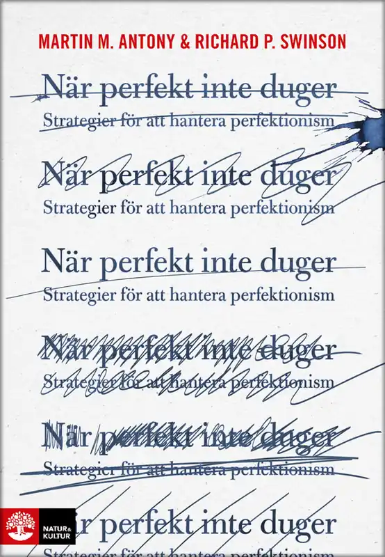 Billigare När perfekt inte duger : strategier för att hantera perfektionism | 1:a upplagan