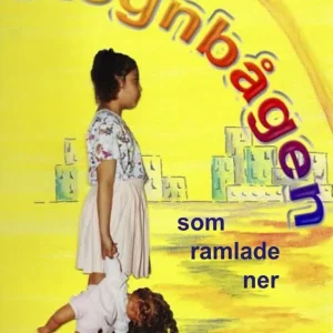 När regnbågen ramlade ner | 0:e upplagan Snabb leverans