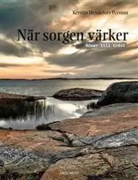 Utförsäljning När sorgen värker | 0:e upplagan