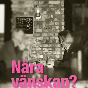 Nedsatt pris Nära vänskap? : en analys av kontaktperson enligt LSS | 1:a upplagan