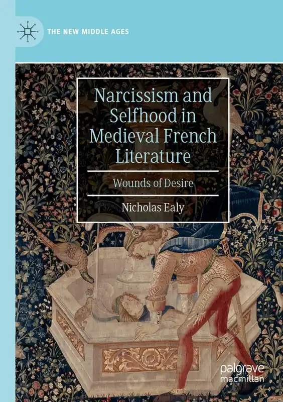 Narcissism and Selfhood in Medieval French Literature | 1:a upplagan Köp online