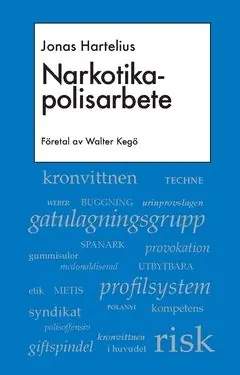 Narkotikapolisarbete | 0:e upplagan Bästa pris