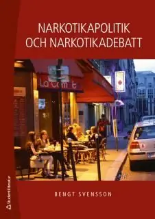 Narkotikapolitik och narkotikadebatt | 1:a upplagan Erbjudande